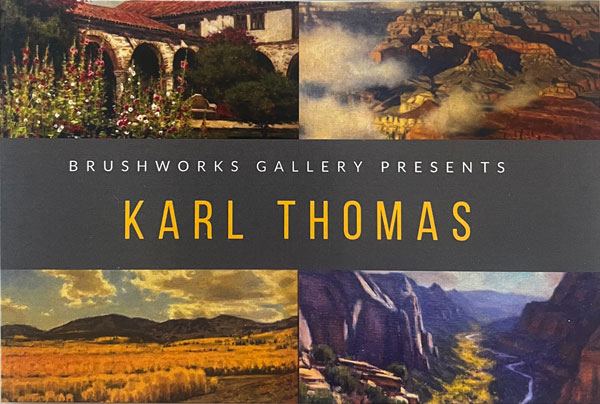 Karl Thomas Featured Brushwork Art Gallery, Salt Lake City, Utah
